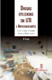 DROGAS UTILIZADAS EM UTI E OS ANTICOAGULANTES - 2011