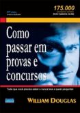 COMO PASSAR EM PROVAS E CONCURSOS - 27ª Ed. - 2012