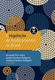 A REGULAÇÃO DE MEDICAMENTOS NO BRASIL - 2013