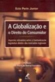 A GLOBALIZAÇÃO E O DIREITO DO CONSUMIDOR (QUEIMA DE ESTOQUE)