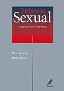 DISFUNÇÃO SEXUAL - DIAGNÓSTICO E TRATAMENTO - (QUEIMA DE EST