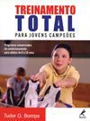 TREINAMENTO TOTAL PARA JOVENS CAMPEÕES - 2002