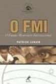 O FMI - O FUNDO MONETÁRIO INTERNACIONAL - 2003