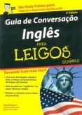 GUIA DE CONVERSAÇÃO INGLÊS PARA LEIGOS - 2010