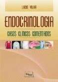 ENDOCRINOLOGIA - CASOS CLÍNICOS COMENTADOS - 2011