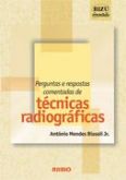 (BIZU) PERG E RESP COMENTADAS DE TÉCS RADIOGRÁFICAS - 2006