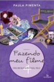 FAZENDO MEU FILME - V .4 - FANI EM BUSCA DO FINAL - 2012