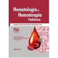 SPSP - HEMATOLOGIA E HEMOTERAPIA PEDIÁTRICA - 2013