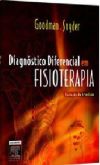 DIAGNÓSTICO DIFERENCIAL EM FISIOTERAPIA - 4 ª  ED - 2009