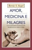 AMOR, MEDICINA E MILAGRES - 2010