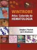 WINTROBE - ATLAS COLORIDO DE HEMATOLOGIA - ACOMPANHA DVD -
