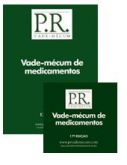 P.R. VADE-MECUM MEDICAMENTOS - 17ª Ed. - (LIVRO + CD) - 2011