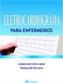 ELETROCARDIOGRAMA PARA ENFERMEIROS - 2013