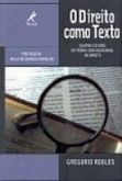 O DIREITO COMO TEXTO - 2004 - Ed. Manole - QUEIMA DE ESTOQUE