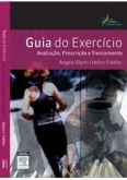 GUIA DO EXERCÍCIO 1/ED SÉRIE POCKET DE FISIOTERAPIA - 2013