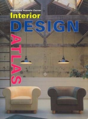 INTERIOR DESIGN ATLAS - 2005