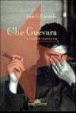 CHE GUEVARA - A VIDA EM VERMELHO - 1997