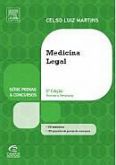 MEDICINA LEGAL - SÉRIE PROVAS E CONCURSOS - 5ª EDIÇÃO - 2012