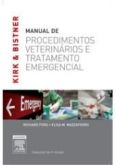 KIRK & BISTNER / MANUAL DE PROCEDIMENTOS VETERINÁRIOS E TRAT