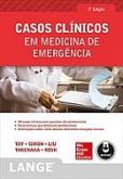CASOS CLÍNICOS EM MEDICINA DE EMERGÊNCIA - 3ª Ed - 2014