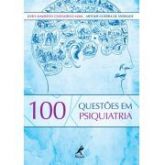 100 QUESTÕES EM PSIQUIATRIA - 2012