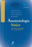 ANESTESIOLOGIA BÁSICA - MANUAL DE ANESTESIOLOGIA, DOR E TERA