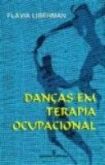 DANÇAS EM TERAPIA OCUPACIONAL - 1998
