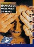 TÉCNICAS DE MASSAGEM DE BEARD - 1998 (MEGA-PROMOÇÃO !)