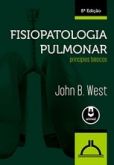 FISIOPATOLOGIA PULMONAR - 8 ª ED - 2014