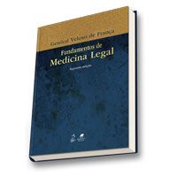 FUNDAMENTOS DE MEDICINA LEGAL - 2ª ED - 2012