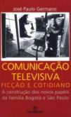 COMUNICAÇÃO TELEVISIVA - 2009