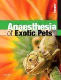 ANAESTHESIA OF EXOTIC PETS - 2008