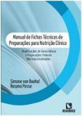 MANUAL DE FICHAS TÉCNICAS DE PREPARAÇÕES PARA NUTRIÇÃO CLÍNI