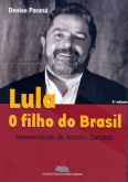LULA, FILHO DO BRASIL - 2008