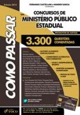 COMO PASSAR EM CONCURSOS DE MINISTÉRIO PÚBLICO ESTADUAL (PRO