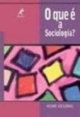 O QUE É A SOCIOLOGIA ? 2003