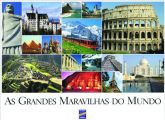 AS GRANDES MARAVILHAS DO MUNDO - 2007