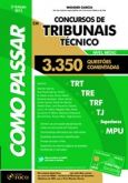COMO PASSAR EM CONCURSOS DE TRIBUNAIS - TÉCNICO - 3ª ED - 33