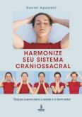 HARMONIZE SEU SISTEMA CRANIOSSACRAL - 2013