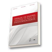 MANUAL DE EXAMES LABORATORIAIS NA PRÁTICA DO ENDOCRINOLOGIST