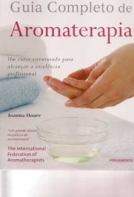 GUIA COMPLETO DE AROMATERAPIA -