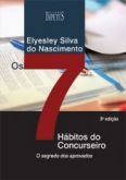 OS SETE HÁBITOS DO CONCURSEIRO - O SEGREDO DOS APROVADOS - 2