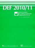 DEF 2010/11 - DICIONÁRIO DE ESPECIALIDADES FARMACÊUTICAS - (