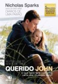 QUERIDO JOHN - O QUE VOCÊ FARIA COM UMA CARTA QUE MUDASSE TU