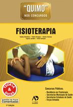 QUIMO FISIOTERAPIA - TEORIA & DICAS - QUESTÕES DE PROVAS COM