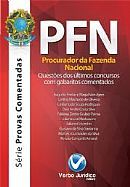 PFN - PROCURADOR DA FAZENDA NACIONAL - QUESTÕES DOS ÚLTIMOS