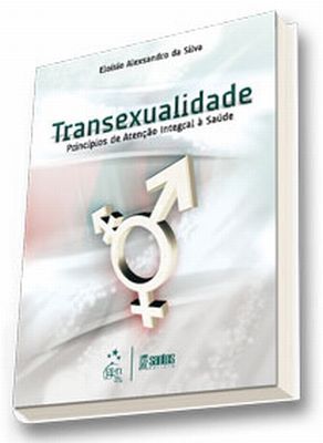 TRANSEXUALIDADE - PRINCÍPIOS DE ATENÇÃO INTEGRAL À SAÚDE - 2