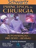 PRINCÍPIOS DE CIRURGIA - SCHWARTZ - AUTOAVALIAÇÃO, PRÉ-TESTE