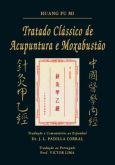 TRATADO CLÁSSICO DE ACUPUNTURA E MOXABUSTÃO - 2010