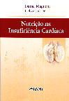 NUTRIÇÃO NA INSUFICIÊNCIA CARDÍACA - 2002 - QUEIMA DE ESTOQU